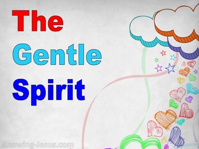 The Gentle Spirit